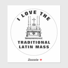 Sticker Préserver l'Altar de Messe latine catholique tradi