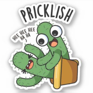 Sticker Pricklish Funny Cactus Puns