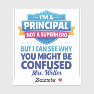 Sticker Principal Personnalisé Drôle Pas un SUPERHÉROS