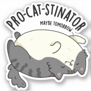 Sticker Pro-chat-stinator Funny Fat Cat Pun