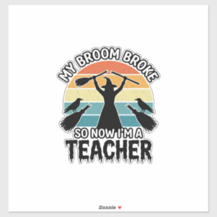 Sticker Prof de sorcellerie drôle Balai cassé Design Hallo