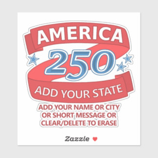 Sticker Promo Patriotique America 250 Ajouter État et Text