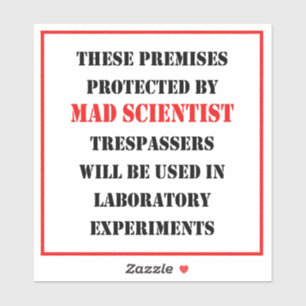 Sticker Protégé Par Un Scientifique Mad