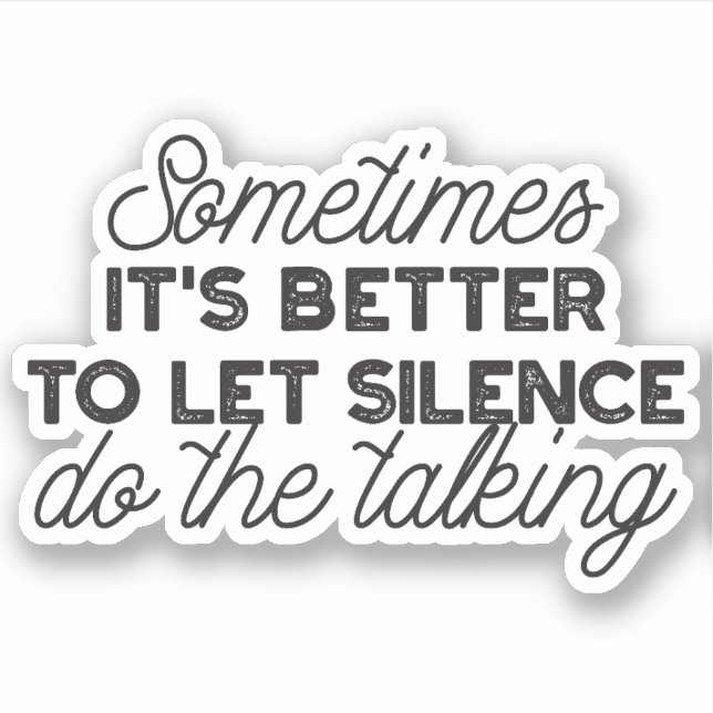 Sticker Puissance du silence - Citation inspirante (Devant)