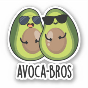 Sticker Pun Avoca-bros amusant Avocado
