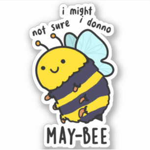 Sticker Pun d'abeille à l'insecte drôle d'abeille