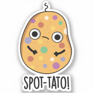 Sticker Pun de pommes de terre drôle tato-tache