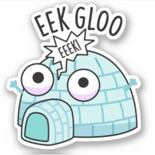 Sticker Pun glacé Eek-gloo drôle 