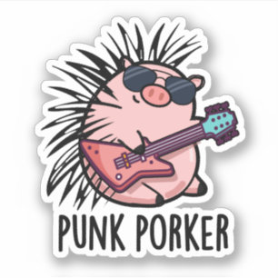 Sticker Punk Porker Funny Punk Rocker Pig Pun