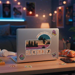 Sticker Quand l'enfer se fige, je skie là aussi