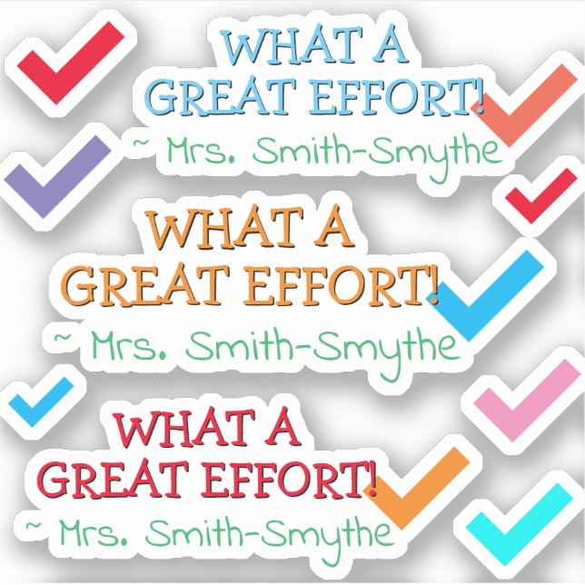 Sticker "QUEL GRAND EFFORT !" + Nom de l'éducateur personn (Devant)