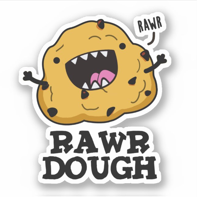 Sticker Rawr Dough Funny Food Pun (Devant)