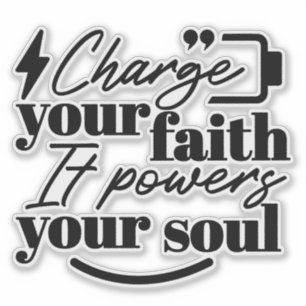 Sticker Rechargez Votre Foi – Citation Inspirante Chrétien
