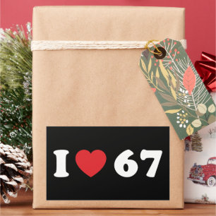 Sticker Rectangulaire 67 Mème drôle J'aime six sept 67ème anniversaire