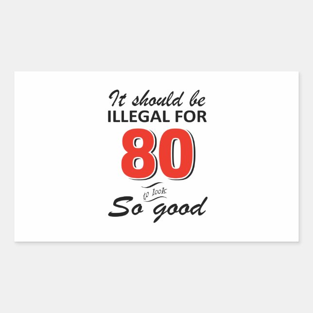 Sticker Rectangulaire Amusant 80ème anniversaire conceptions (Devant)
