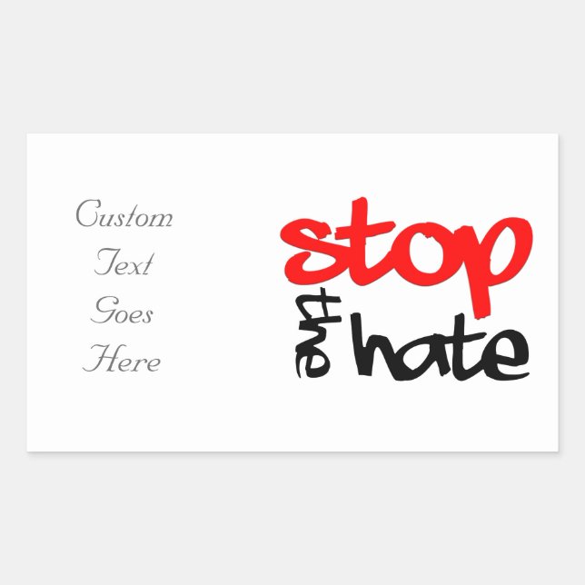 Sticker Rectangulaire Arrêtez la haine (Devant)