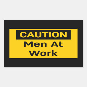 Sticker Rectangulaire ATTENTION Les hommes au travail