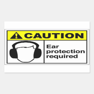 Sticker Rectangulaire ATTENTION Protection auditive