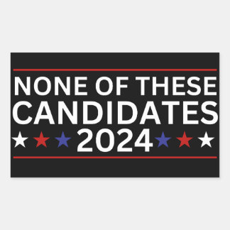 Sticker Rectangulaire Aucun de ces candidats 2024 drôle humo sarcastique