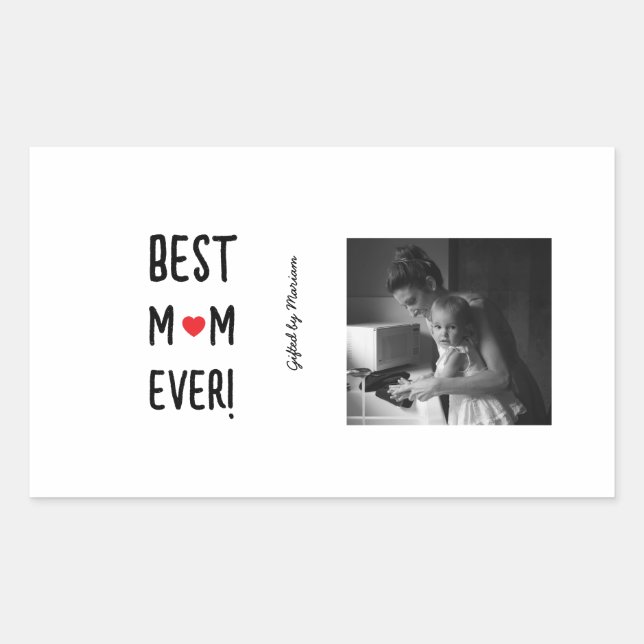 Sticker Rectangulaire Best Mom Ever Customizable Name (Devant)