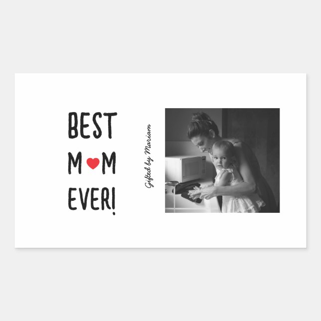 Sticker Rectangulaire Best Mom Ever Customizable Name (Devant)