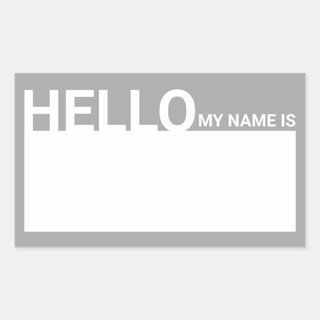 Sticker Rectangulaire Blanc Moderne Bonjour Mon Nom Est Gris (Devant)