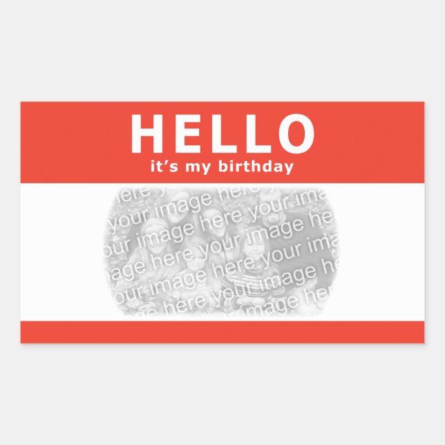 Sticker Rectangulaire bonjour, c'est mon anniversaire ! (Devant)