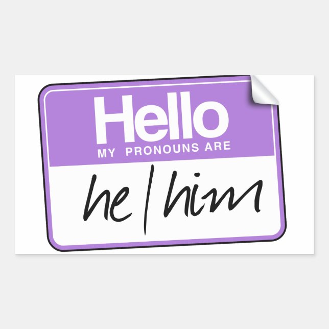 Sticker Rectangulaire Bonjour mes pronoms sont : Il (Devant)