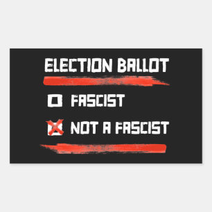 Sticker Rectangulaire Bulletin De Vote 2024 : Votez Pas Un Fasciste