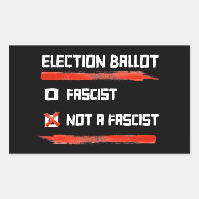 Sticker Rectangulaire Bulletin De Vote 2024 : Votez Pas Un Fasciste (Devant)