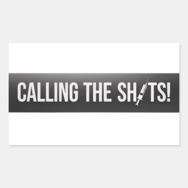 Sticker Rectangulaire Calling the Shots - Medical Professional (Devant)