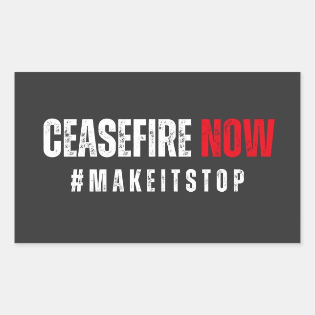 STICKER RECTANGULAIRE CESSEZ LE FEU MAINTENANT (Devant)