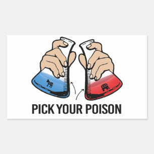 Sticker Rectangulaire Choisissez Votre Poison