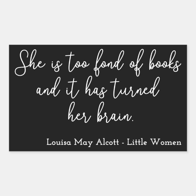 Sticker Rectangulaire Citation de Little Women II - Style d'écriture (Devant)