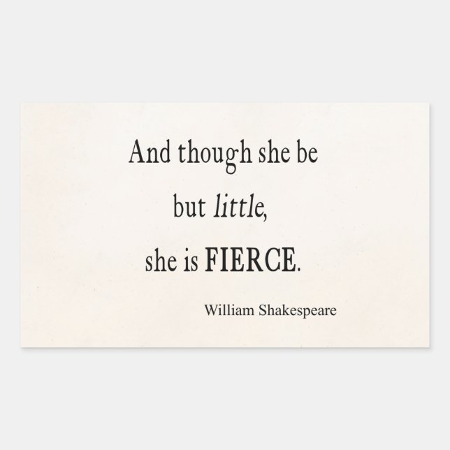 Sticker Rectangulaire Citation De Shakespeare Elle Est Peu Mais Citation (Devant)