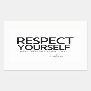 Sticker Rectangulaire CITATIONS : Confucius : Respect vous-même