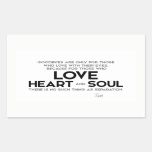 Sticker Rectangulaire CITATIONS : Rumi : Goodbyes, séparation