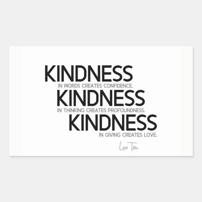 Sticker Rectangulaire CITES : Lao Tzu : Gentillesse (Devant)