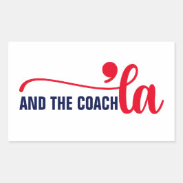 Sticker Rectangulaire Comma la & Coach | Entraîneur Kamala Harris