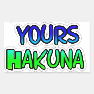 Sticker Rectangulaire Conserver votre Hakuna Matata Art Print