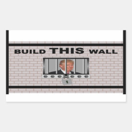 Sticker Rectangulaire Construire CE mur / Anti Trump,