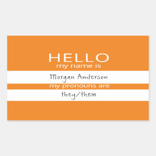 Sticker Rectangulaire Custom HELLO Mon Nom Pronounouns Est Un Insigne