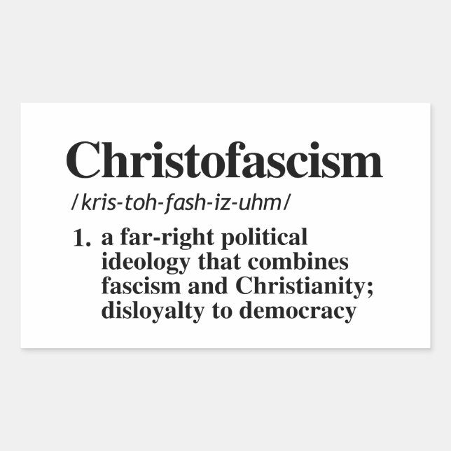 Sticker Rectangulaire Définition du christofascisme (Devant)