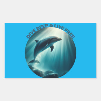 Sticker Rectangulaire Dive Deep Live Dolphin gratuit