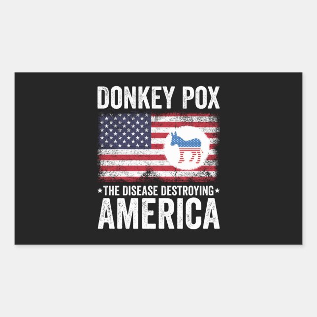 Sticker Rectangulaire Donkey Pox La Maladie Détruisant L'Amérique (Devant)