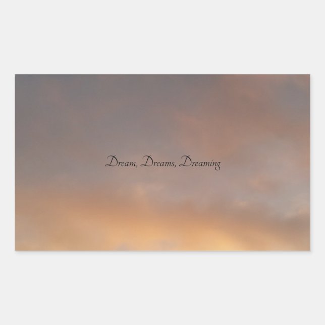 Sticker Rectangulaire Dream, Dreams, Dreaming skicker (Devant)