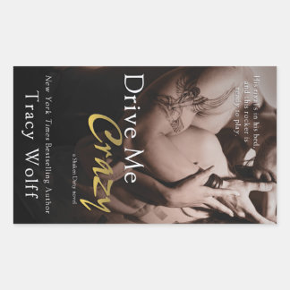 Sticker Rectangulaire Drive Me Crazy by Tracy Wolff