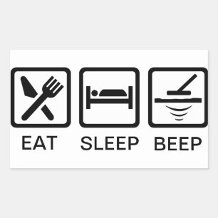 Sticker Rectangulaire EAT-SLEEP-BEEP métal détectant l'étiquette