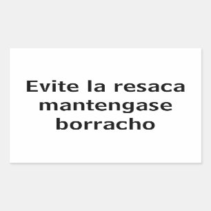Sticker Rectangulaire evite la resaca