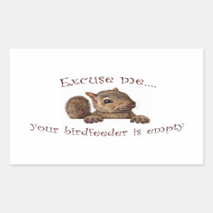 Sticker Rectangulaire Excusez-moi...votre chargeur d'oiseaux est vide